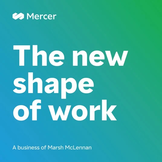 The new shape of work podcast